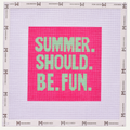 Summer Should Be Fun